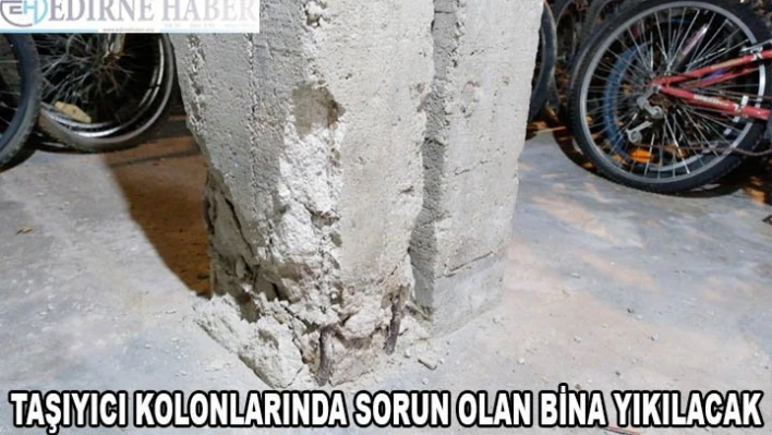 Sorun belirlenen 5 katlı bina yıkılacak