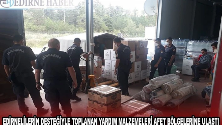 Edirnelilerin desteğiyle toplanan yardım malzemeleri afet bölgelerine ulaştı