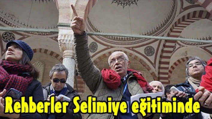 Rehberler Selimiye eğitiminde