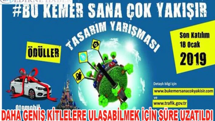 Ödüllü yarışma tarihi uzatıldı