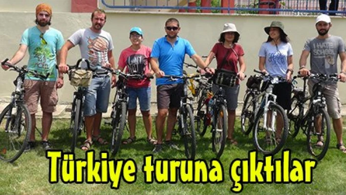 Türkiye turuna çıktılar