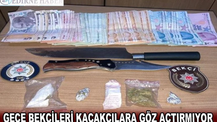 GECE BEKÇİLERİ KAÇAKÇILARA GÖZ AÇTIRMIYOR