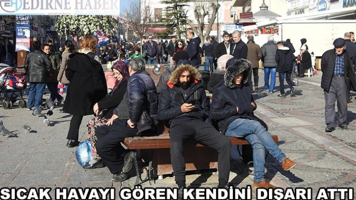 Sıcak havayı görenler kendini dışarı attı