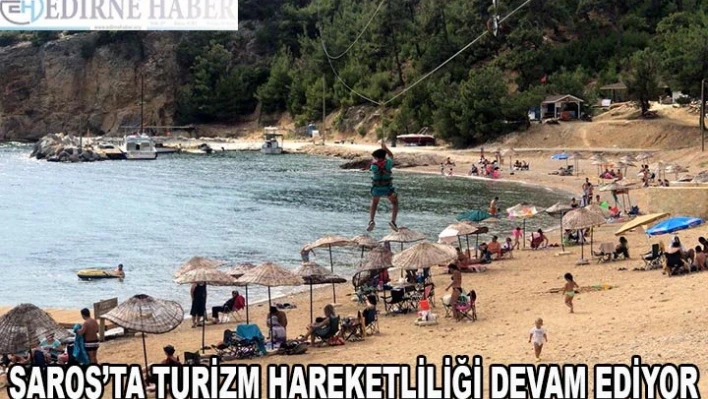 Saros'ta turizm hareketliliği devam ediyor