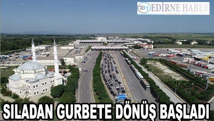 Kapıkule'de gurbetçilerin dönüş yolculuğu başladı