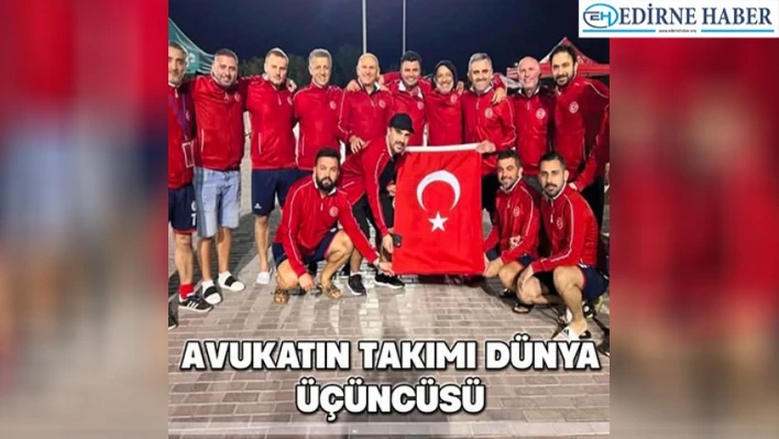 Avukatın Takımı Dünya Üçüncüsü