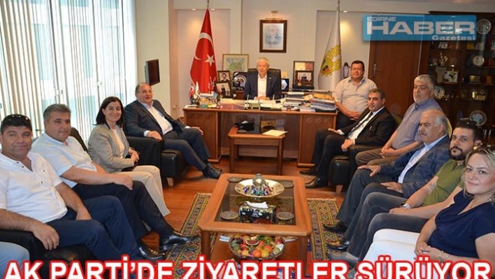 AK Parti'de ziyaretler sürüyor