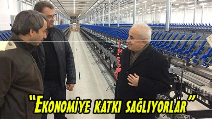 'Ekonomiye katkı sağlıyorlar'