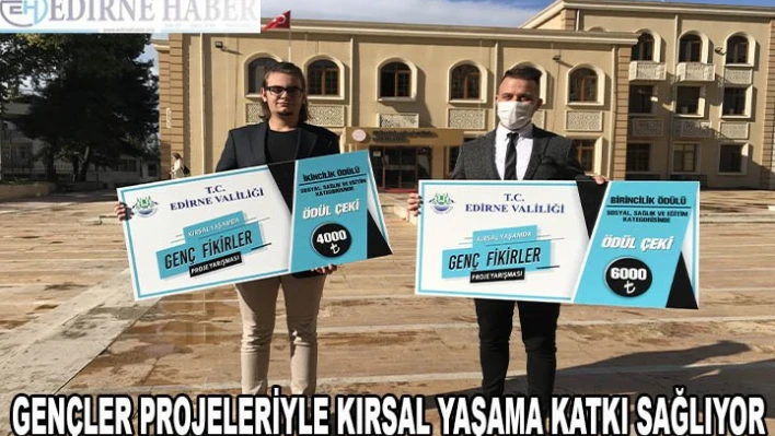 Gençler projeleriyle kırsal yaşama katkı sağlıyor