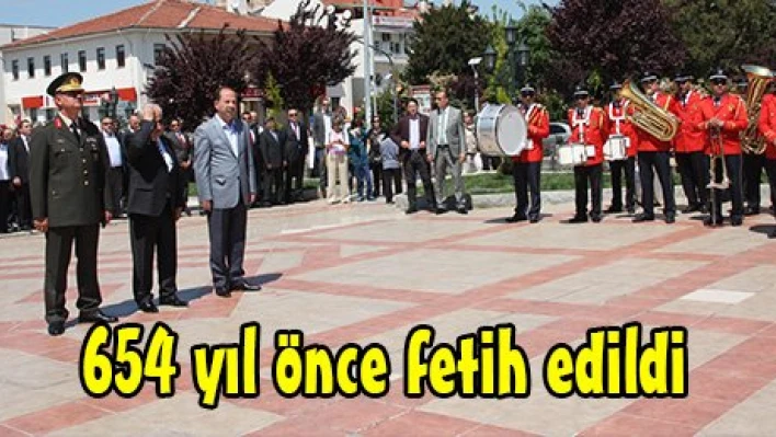 654 yıl önce fetih edildi