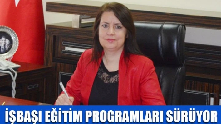İŞKUR'dan işbaşında destek