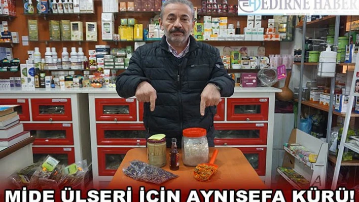 MİDE ÜLSERİ İÇİN AYNISEFA KÜRÜ!