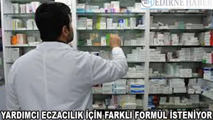 Yardımcı eczacılık için farklı formül İsteniyor