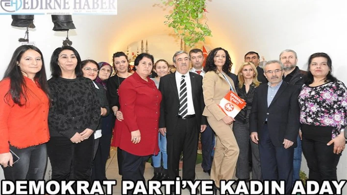 Demokrat Parti'ye Kadın Aday