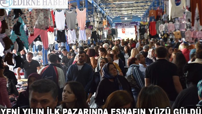 Yeni Yılın İlk Pazarında Esnafın Yüzü Güldü