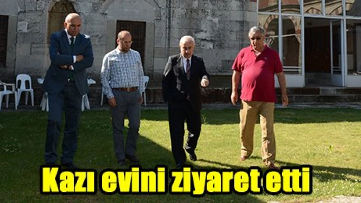 Kazı evini ziyaret etti