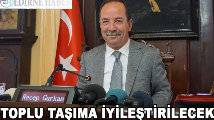 Toplu Taşıma İyileştirilecek