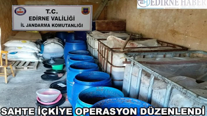 Sahte içkiye operasyon