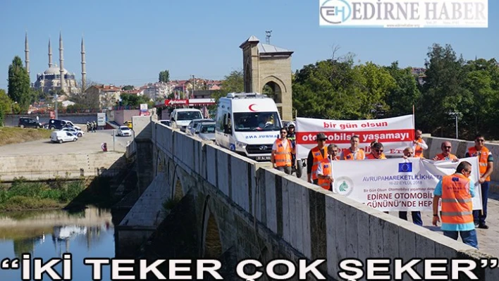 'İki Teker Çok Şeker'