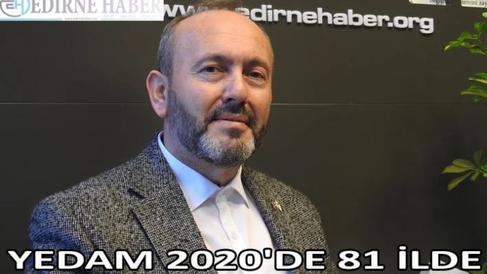 YEDAM 2020'DE 81 İLDE