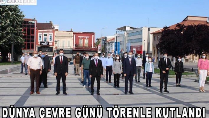 Dünya Çevre Günü törenle kutlandı