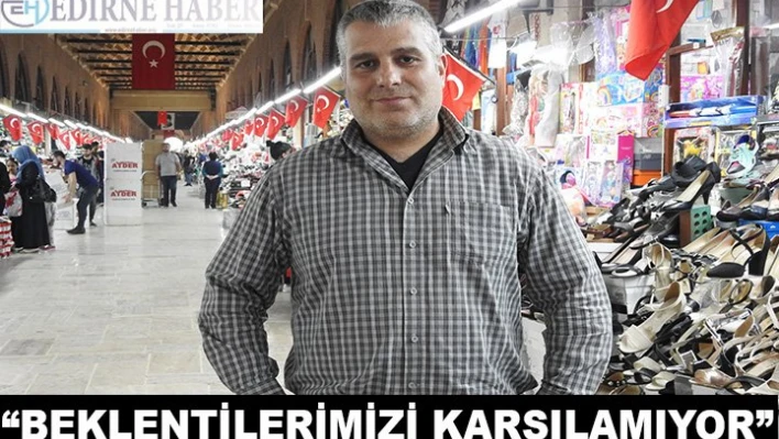 'Beklentilerimizi karşılamıyor'