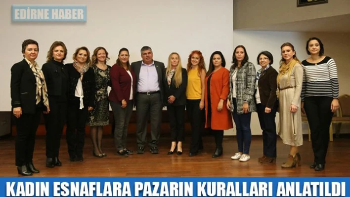 Pazarın kurallarını anlattılar