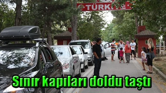 Sınır kapıları doldu taştı