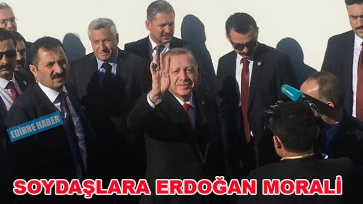 Gümülcine'ye CumhurbaşkanıÂ  Erdoğan Morali