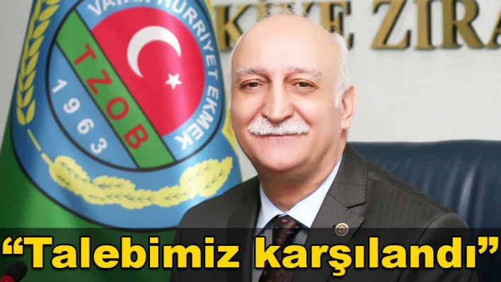 'Talep karşılandı'