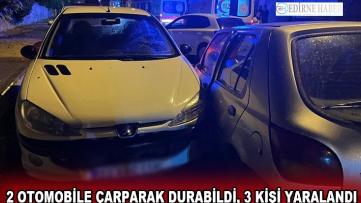 2 otomobile çarparak durabildi, 3 kişi yaralandı