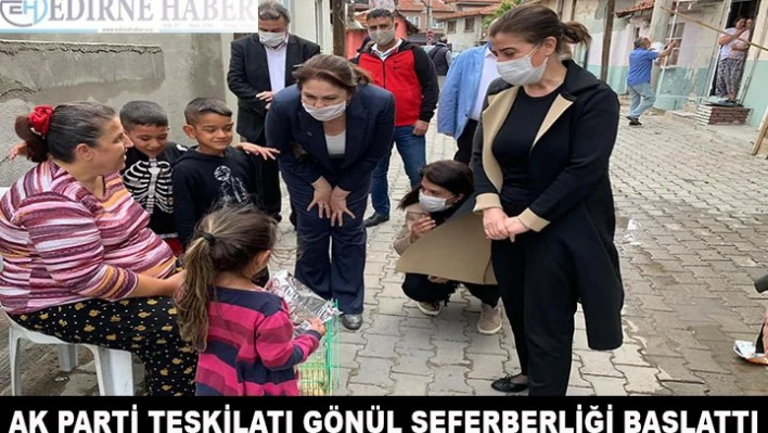 AK Parti Teşkilatı gönül seferberliği başlattı