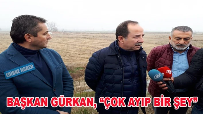 ' Çok ayıp bir şey'