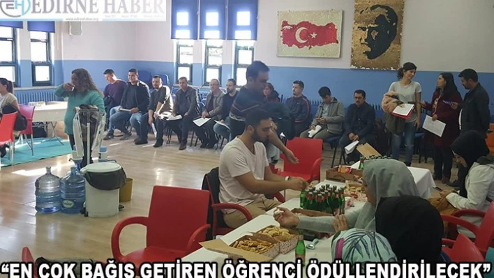 'En çok bağış getiren sınıf ödüllendirilecek'