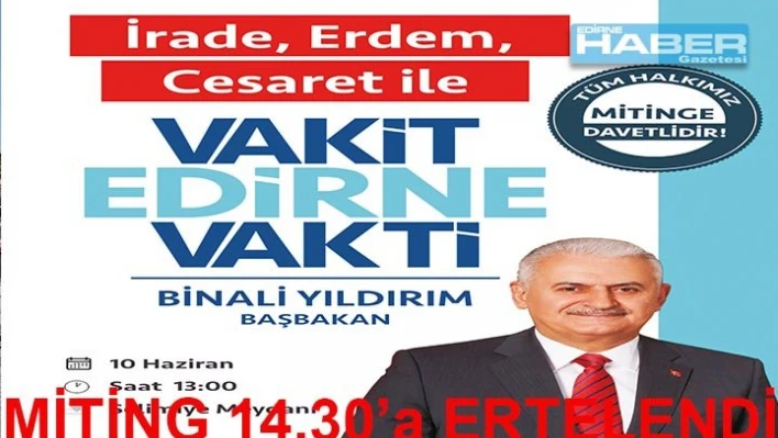 Miting Saati Değişti