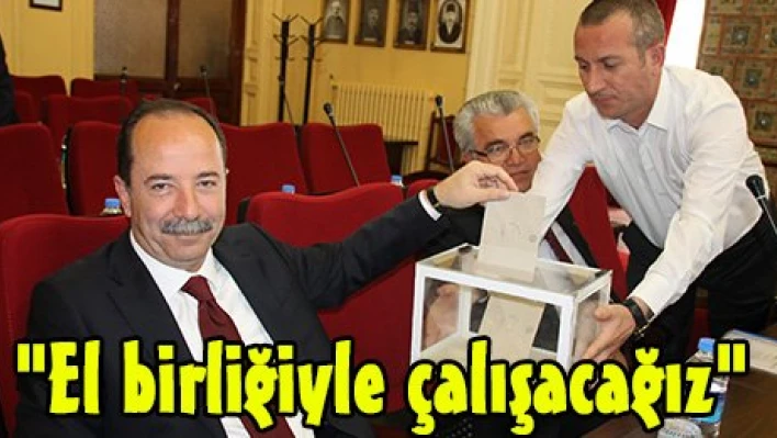 'El birliğiyle çalışacağız'