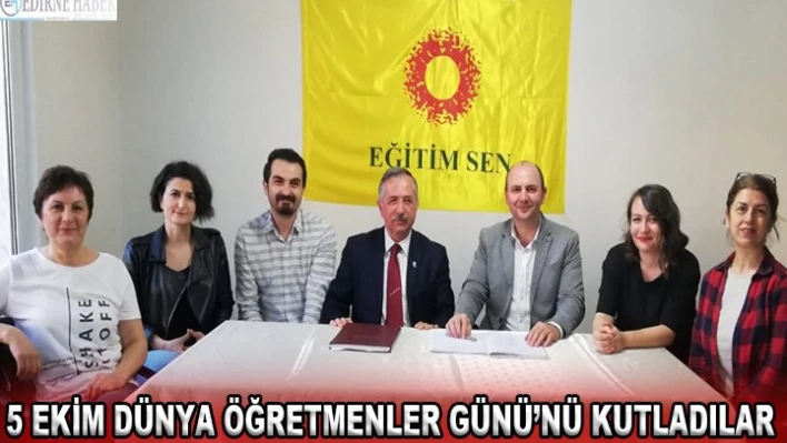 5 Ekim Dünya Öğretmenler Günü'nü kutladılar