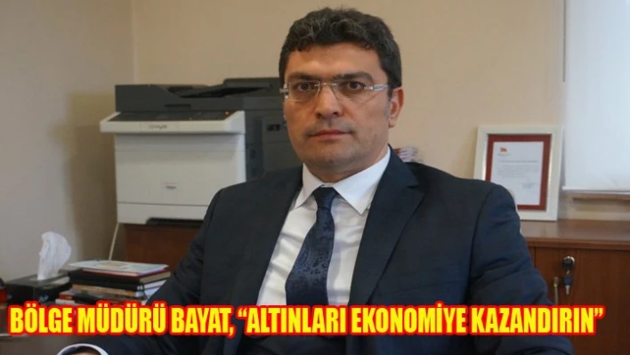 'Ekonomiye kazandırılacak'