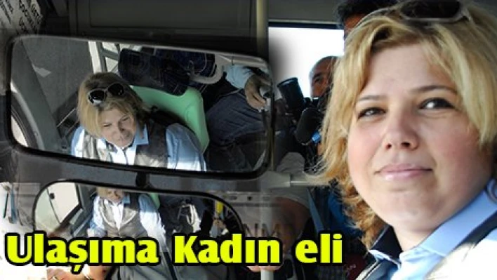 Ulaşıma Kadın eli