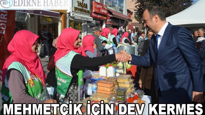 MEHMETÇİK İÇİN DEV KERMES