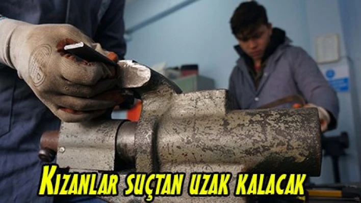 Kızanlar suçtan uzak kalacak
