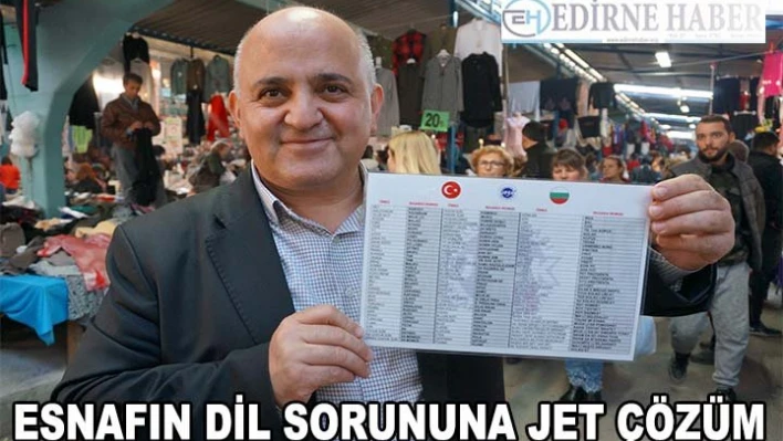 Pazarcının dil sorununa jet çözüm