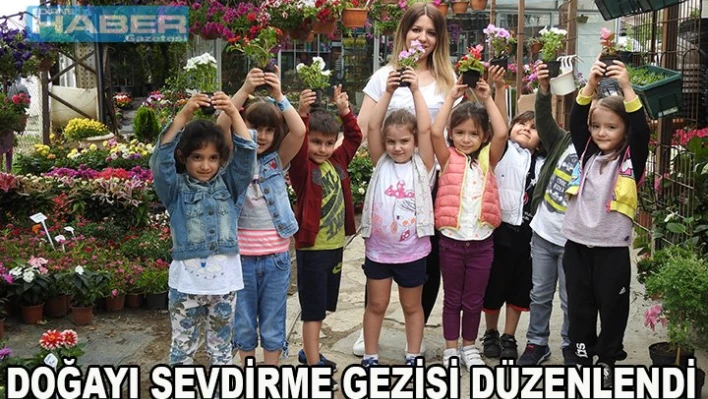 Doğayı sevdirme gezisi