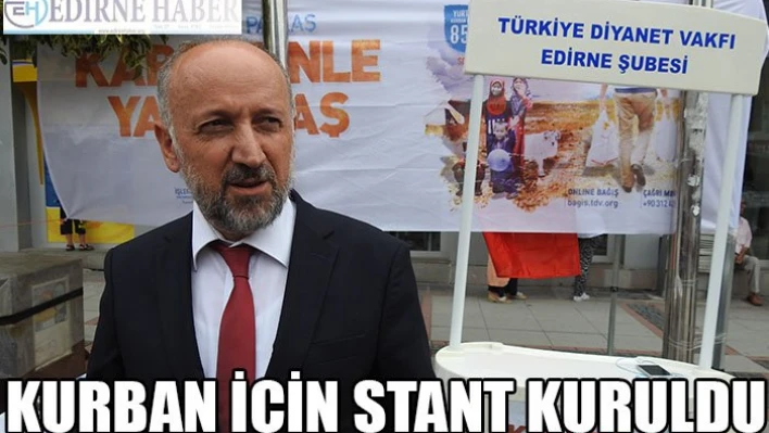 Kurban İçin Stant Kuruldu