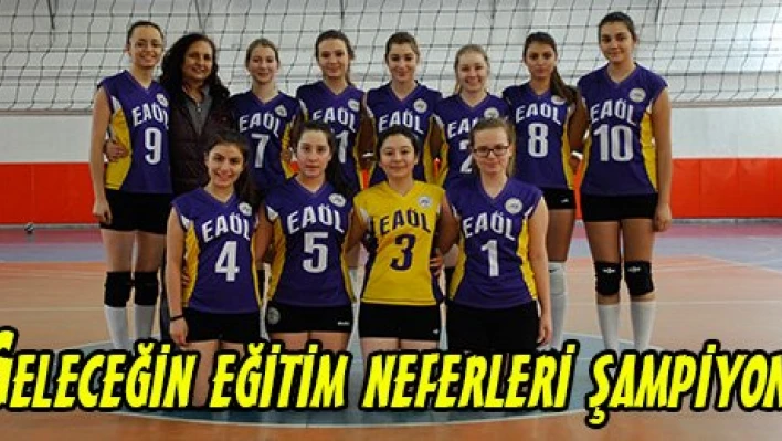 Geleceğin eğitim neferleri şampiyon