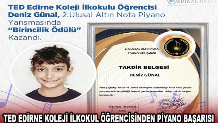 TED Edirne Koleji ilkokul öğrencisinden piyano başarısı