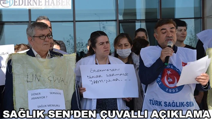 SAĞLIK SEN'DEN ÇUVALLI AÇIKLAMA