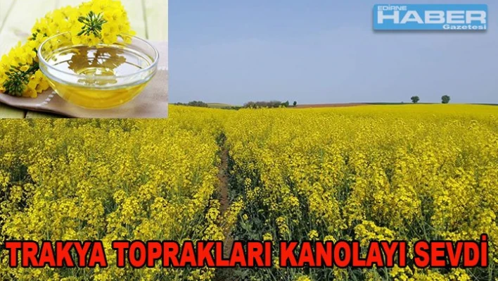 Trakya Toprakları Kanolayı sevdi