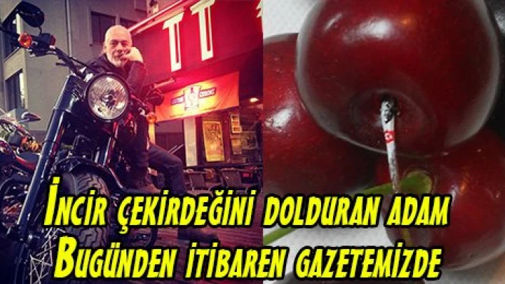 İncir çekirdeğini dolduran adam 