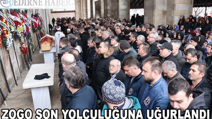 Zogo, son yolculuğuna uğurlandı